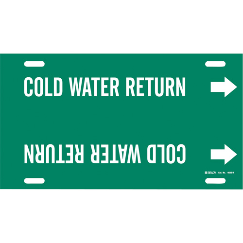 "Cold Water Return" Pipe Marker, Strap-On, 10" H x 32" W, White on Green - Brady 4030-H