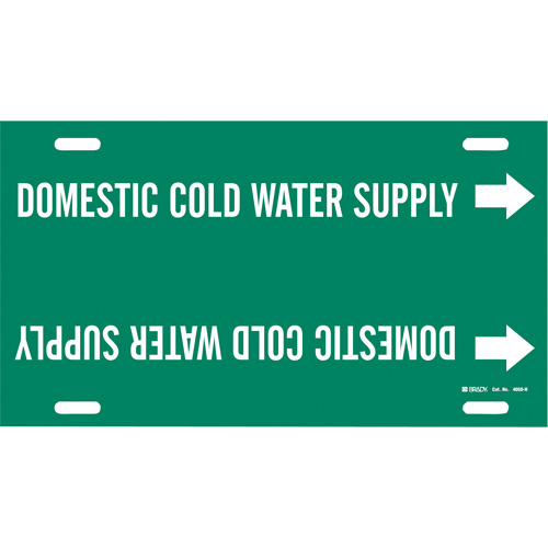 "Domestic Cold Water Supply" Pipe Marker, Strap-On, 10" H x 32" W, White on Green - Brady 4050-H