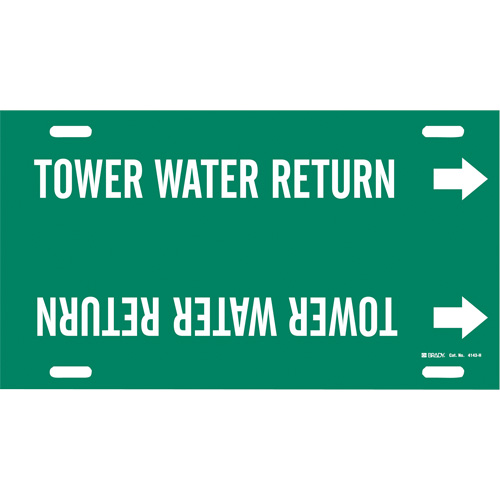 "Tower Water Return" Pipe Marker, Strap-On, 10" H x 32" W, White on Green - Brady 4143-H