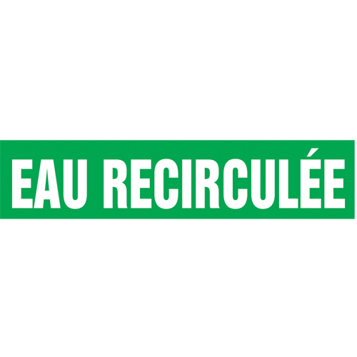 Marqueur de tuyau "Eau Recircul&eacute;e" Snap Tite, &agrave; pression, 9" h x 8" la, Blanc/vert - Accuform NMC CRPK771STB
