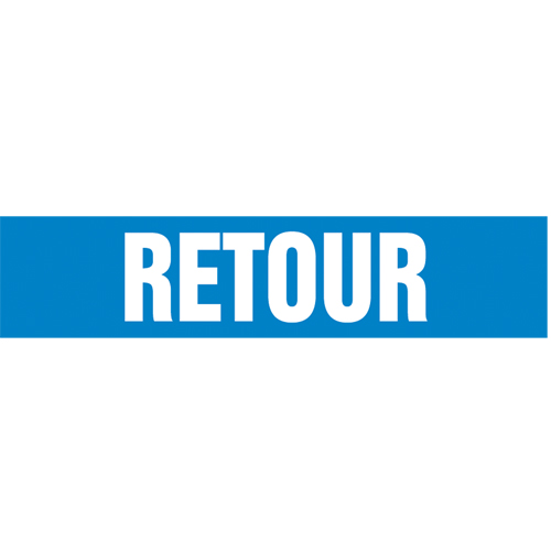 Snap Tite "Retour" Pipe Marker, Snap-On, 9" H x 8" W, White on Blue - Accuform NMC CRPK615STB