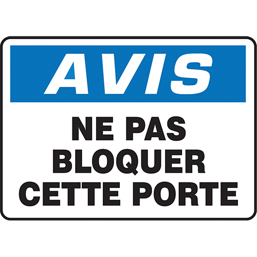 Enseigne  Ne pas bloquer cette porte , 7" x 10", Plastique, Français - Accuform NMC FRMABR826VP