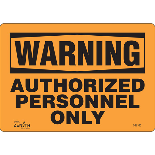 "Authorized Personnel Only" Sign, 7" x 10", Vinyl, English - Zenith Safety Products 