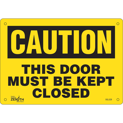 "This Door Must Be Kept Closed" Sign, 7" x 10", Plastic, English - Zenith Safety Products 