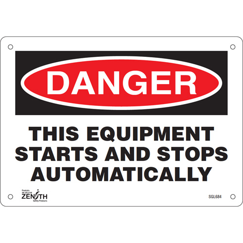 "This Equipment Starts And Stops Automatically" Sign, 7" x 10", Plastic, English - Zenith Safety Products 