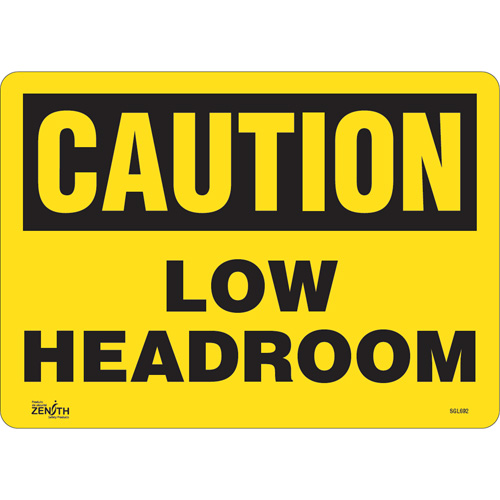 "Low Headroom" Sign, 10" x 14", Vinyl, English - Zenith Safety Products 