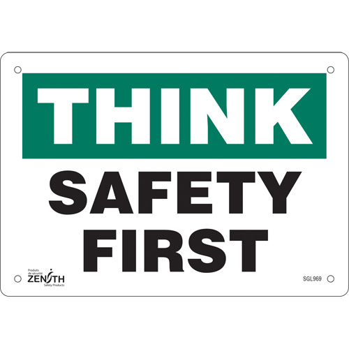 Enseigne Safety First, 7" x 10", Aluminium, Anglais - Produits de sécurité Zenith 