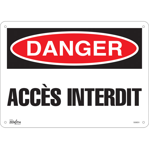 "Acc&egrave;s Interdit" Sign, 10" x 14", Plastic, French - Zenith Safety Products 