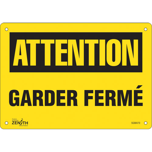 "Garder Ferm&eacute;" Sign, 7" x 10", Plastic, French - Zenith Safety Products 