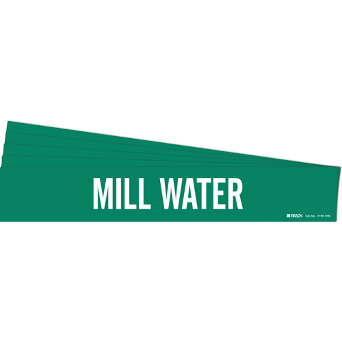 "Mill Water" Pipe Marker, Self-Adhesive, 4" H x 24" W, White on Green - Brady 7193-1HV-PK