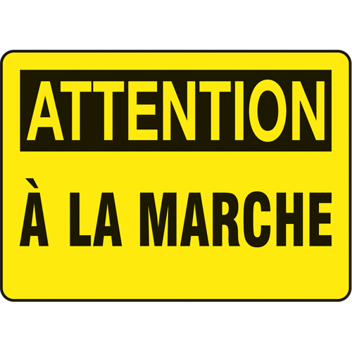 Enseigne  &agrave; la marche , 10" x 7", Vinyle, Français - Accuform NMC FRMSTF645VS