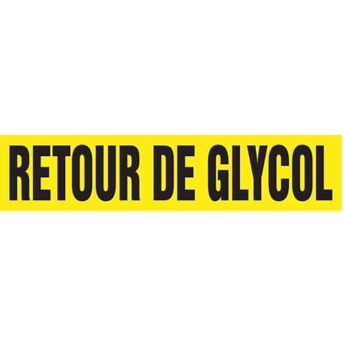 "Retour de Glycol" Pipe Markers, Self-Adhesive, 2-1/2" H x 12" W, Black on Yellow - Accuform NMC CRPK365SSD