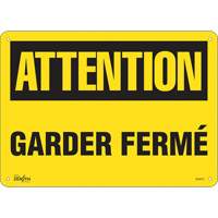 Enseigne Garder Ferm&eacute;, 10" x 14", Plastique, Français - Produits de sécurité Zenith 