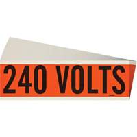 &eacute;tiquette de tension pour conduit  240 Volts , 2-1/4" x 9", &eacute;toffe/Vinyle, Anglais - Brady 152321