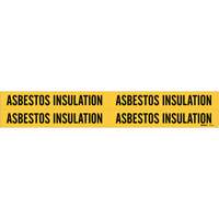 Marqueurs de tuyau Asbestos Insulation, Autocollant, 1-1/8" h x 7" la, Noir sur jaune - Brady 7019-4-PK